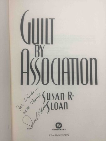 GUILT BY ASSOCIATION. by Sloan, Susan R.