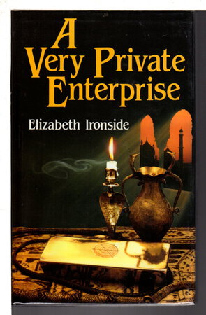 A VERY PRIVATE ENTERPRISE. by Ironside, Elizabeth (pseudonym of Lady Catherine Manning)