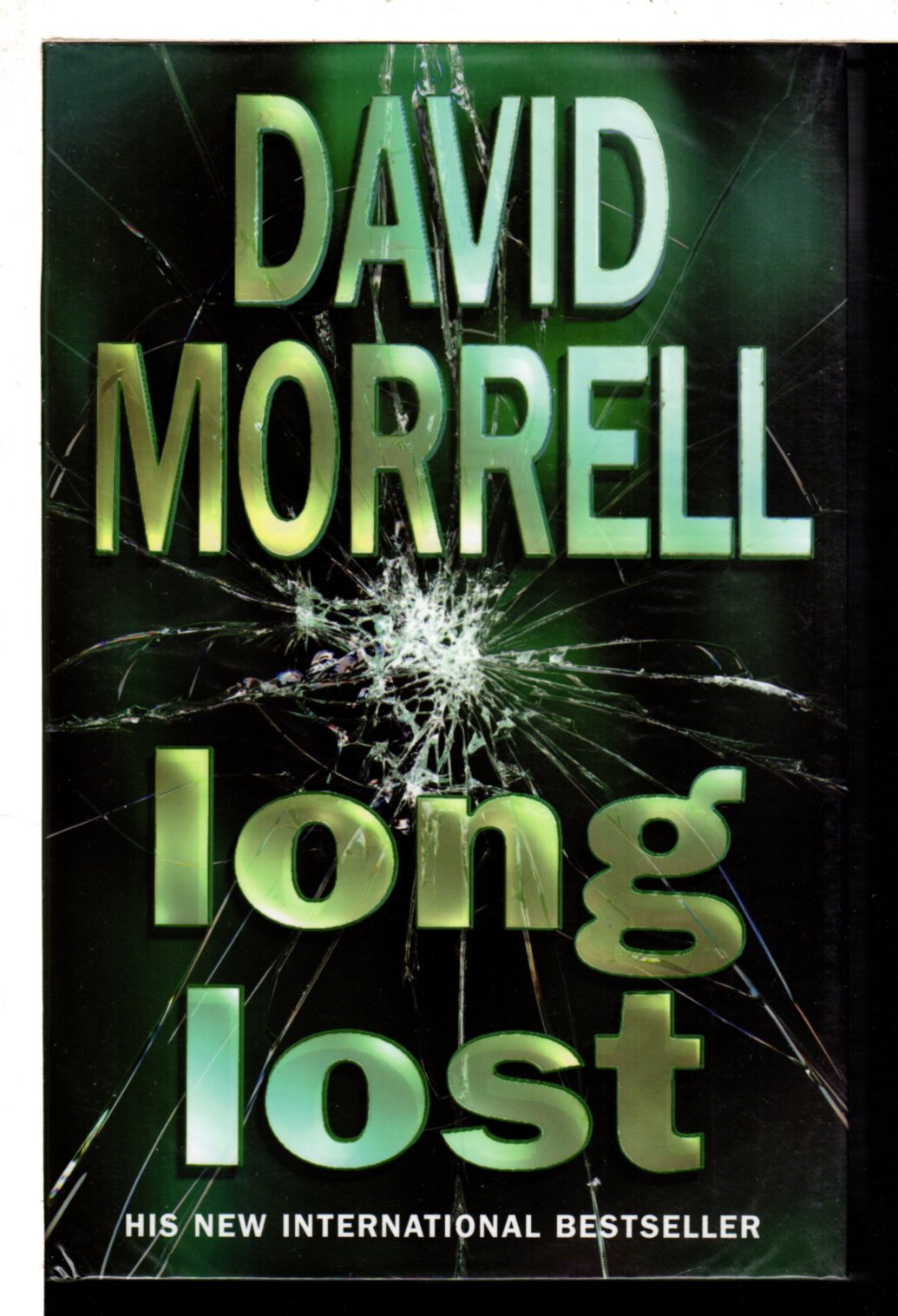 LONG LOST. by Morrell, David.