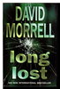 Another image of LONG LOST. by Morrell, David.