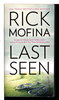 Another image of LAST SEEN. by Mofina, Rick.