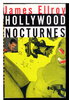 Another image of HOLLYWOOD NOCTURNES. by Ellroy, James.