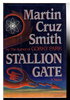 Another image of STALLION GATE. by Smith, Martin Cruz.