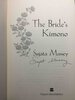 Another image of THE BRIDE'S KIMONO. by Massey, Sujata.