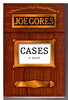 Another image of CASES. by Gores, Joe/
