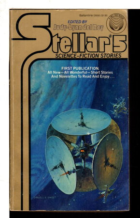 STELLAR #5: Science Fiction Stories. by del Rey, Judy-Lynn, editor (James P.Hogan, Philip K. Dick, Marion Zimmer Bradley, and others, contributors)