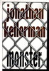 Another image of MONSTER. by Kellerman, Jonathan.