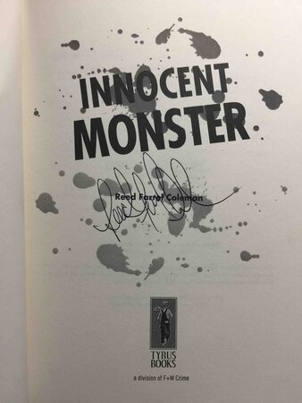 INNOCENT MONSTER. by Coleman, Reed Farrel.