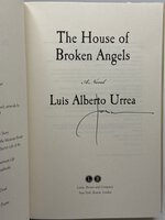 THE HOUSE OF BROKEN ANGELS. by Urrea, Luis Alberto.