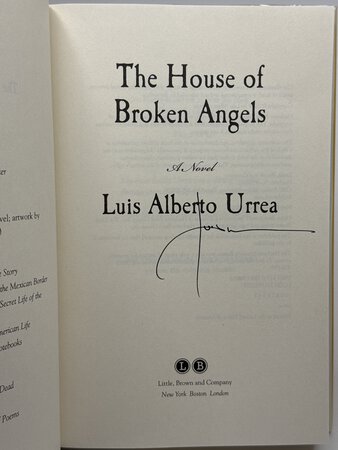 THE HOUSE OF BROKEN ANGELS. by Urrea, Luis Alberto.