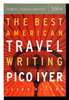 Another image of THE BEST AMERICAN TRAVEL WRITING 2004. by Iyer, Pico, editor.