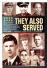Another image of THEY ALSO SERVED: Military Biographies of Uncommon Americans. by Baron, Scott.