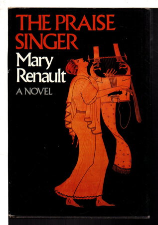 THE PRAISE SINGER by Renault, Mary
