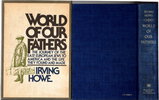 Another image of WORLD OF OUR FATHERS: The Journey of the East European Jews to America and the Life They Found and Made, by Howe, Irving with assistance of Kenneth Libo.