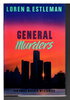 Another image of GENERAL MURDERS: Amos Walker Mysteries. by Estleman, Loren D.