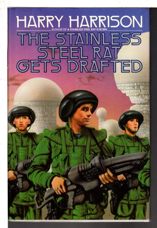 THE STAINLESS STEEL RAT GETS DRAFTED. by Harrison, Harry