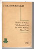 Another image of THE POOL OF WISDOM, WHO BRINGS THE TRUTH, BY WHAT AUTHORITY, THREE POEMS and Two Theosophy Brochures (3 items) by Krishnamurti, J. (1895 - 1986); C. W. Leadbetter and L. W. Rogers.