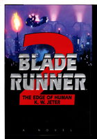 BLADE RUNNER 2: The Edge of Human. by Jeter, K.W.