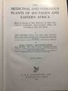 Another image of THE MEDICINAL AND POISONOUS PLANTS OF SOUTHERN AND EASTERN AFRICA: Being An Account Of Their Medicinal And Other Uses, Chemical Composition, Pharmacological Effects And Toxicology In Man And Animal. by Watt, John Mitchell and Maria Gerdina Breyer-Brandwijk.