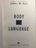 Another image of BODY LANGUAGE. by Hall, James W.