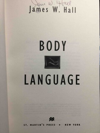BODY LANGUAGE. by Hall, James W.