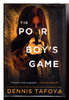 Another image of THE POOR BOY'S GAME. by Tafoya, Dennis.