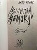 Another image of INSTITUTIONAL MEMORY. by Frank, Gary.