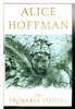 Another image of THE PROBABLE FUTURE. by Hoffman, Alice.