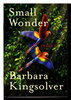 Another image of SMALL WONDER. by Kingsolver, Barbara