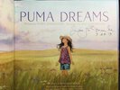 Another image of PUMA DREAMS. by LaMarche, Jim, illustrator, signed. Johnston, Tony