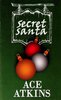 Another image of SECRET SANTA. by Atkins, Ace