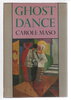 Another image of GHOST DANCE. by Maso, Carole.
