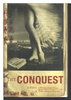 Another image of THE CONQUEST. by Murray, Yxta Maya.