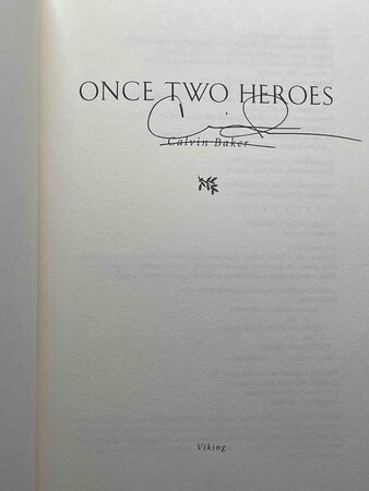 ONCE TWO HEROES. by Baker, Calvin.