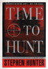 Another image of TIME TO HUNT. by Hunter, Stephen