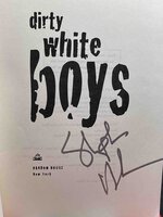 DIRTY WHITE BOYS. by Hunter, Stephen.