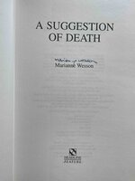 A SUGGESTION OF DEATH. by Wesson, Marianne.