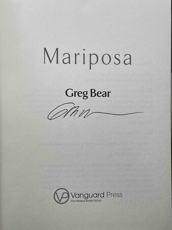 MARIPOSA. by Bear, Greg.