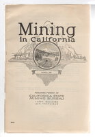 MINING IN CALIFORNIA: Chapter of Report XIX of the State Mineralogist Covering Mining in California and the Activities of the State Mining Bureau, Vol. 19, No. 3. by Root, Lloyd L., State Mineralogist.