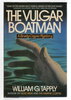 Another image of THE VULGAR BOATMAN. by Tapply, William G. (1940-2009)