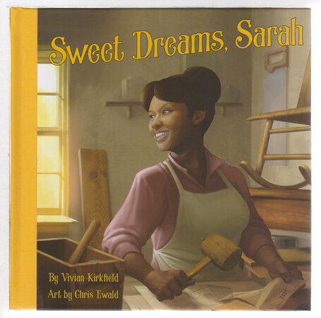 SWEET DREAMS, SARAH. by Kirkfield, Vivian; Illustrated by Chris Ewald.