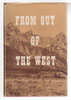 Another image of FROM OUT OF THE WEST: Messages from Western Pulpits. by Baird, P.J., editor. Jesse Hays Baird, signed.