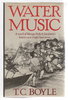 Another image of WATER MUSIC. by Boyle, T. Coraghessan.
