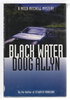 Another image of BLACK WATER. by Allyn, Doug.