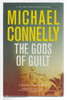 Another image of THE GODS OF GUILT. by Connelly, Michael,