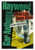 Another image of WHEN LAST SEEN ALIVE. by Haywood, Gar Anthony.