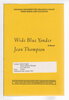 Another image of WIDE BLUE YONDER. by Thompson, Jean.