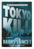 Another image of TOKYO KILL. by Lancet, Barry.