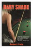 Another image of BABY SHARK. by Fate, Robert (pseudonym of Robert F. Bealmear)