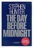 Another image of THE DAY BEFORE MIDNIGHT. by Hunter, Stephen.